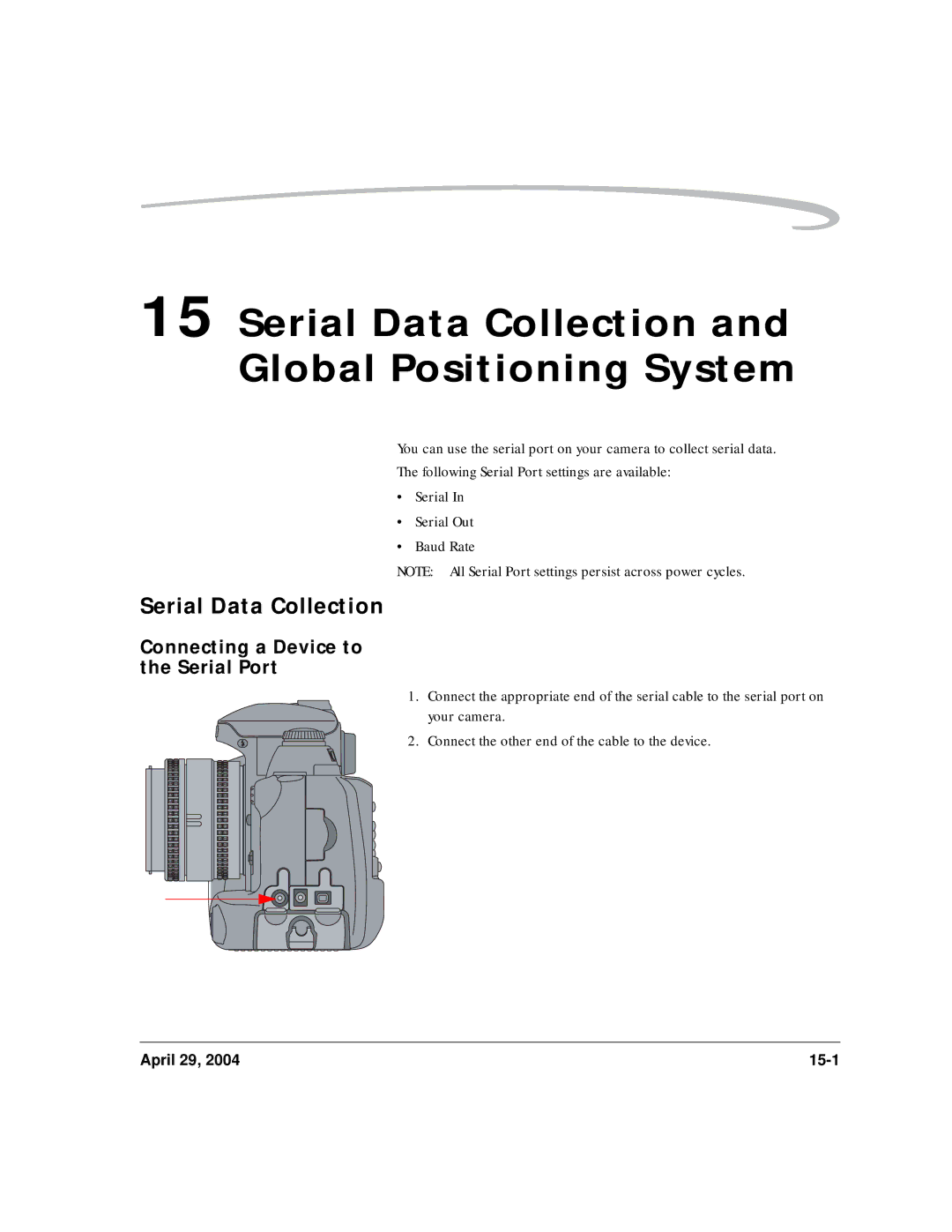 Kodak DCS Pro SLR/n manual Serial Data Collection and Global Positioning System, Connecting a Device to the Serial Port 