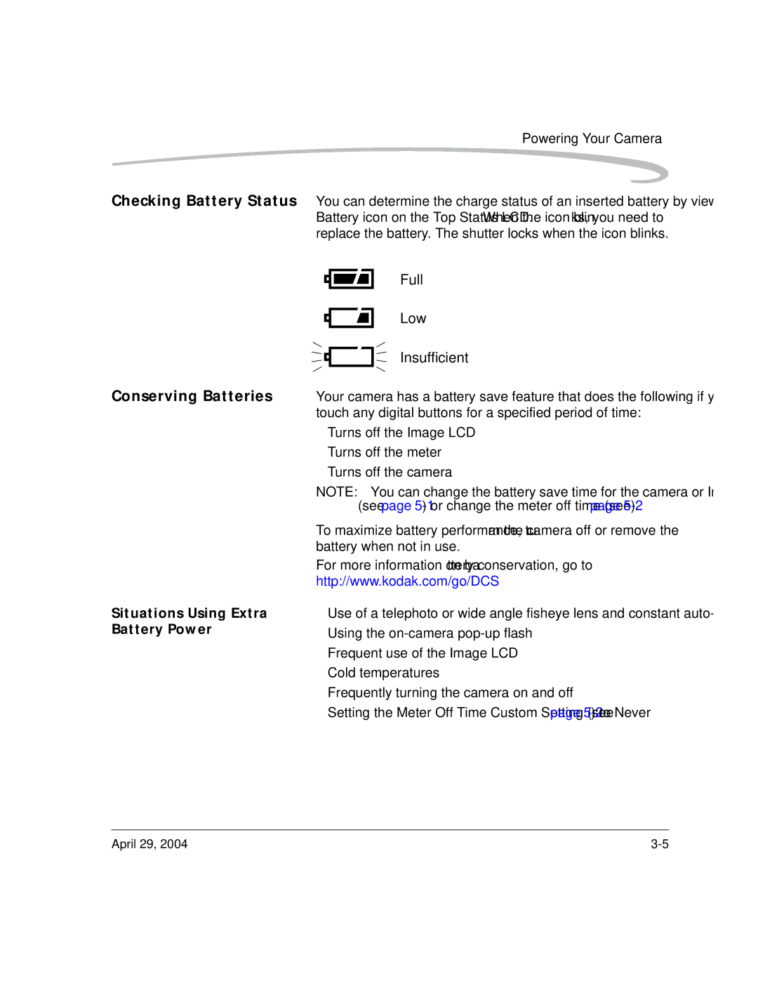 Kodak DCS Pro SLR/n manual Conserving Batteries, Situations Using Extra, Battery Power 