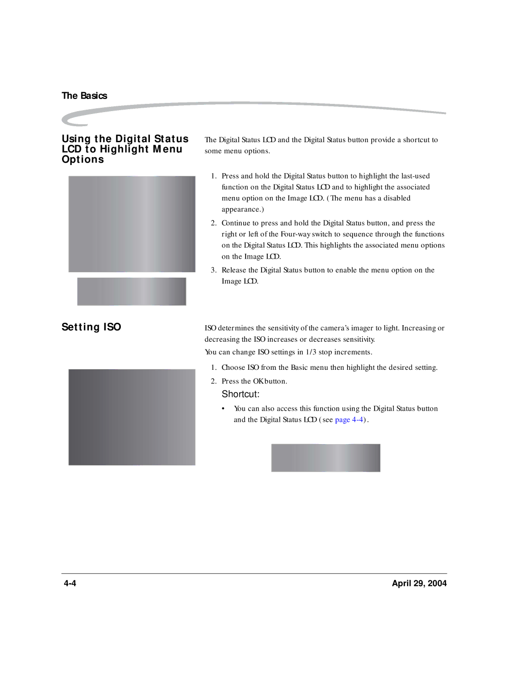 Kodak DCS Pro SLR/n manual Using the Digital Status LCD to Highlight Menu Options, Setting ISO, Shortcut 