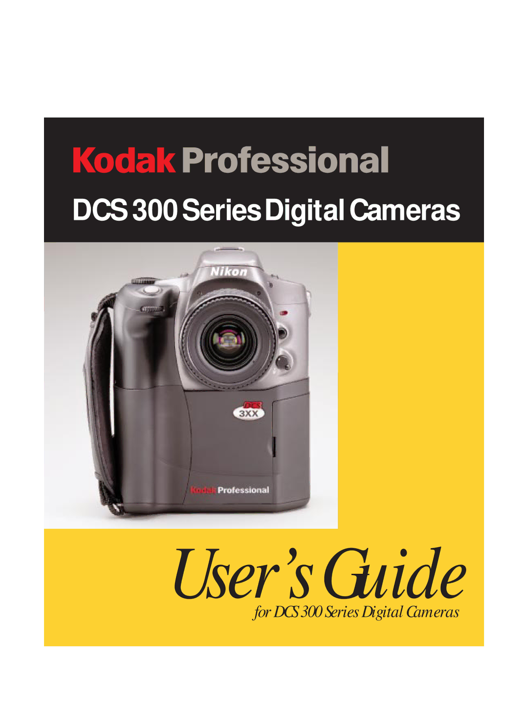 Kodak DCS300 manual User’s Guide 