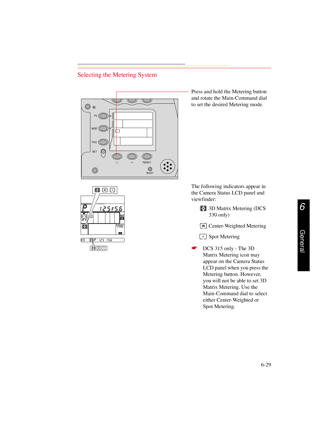 Kodak DCS300 manual Selecting the Metering System 