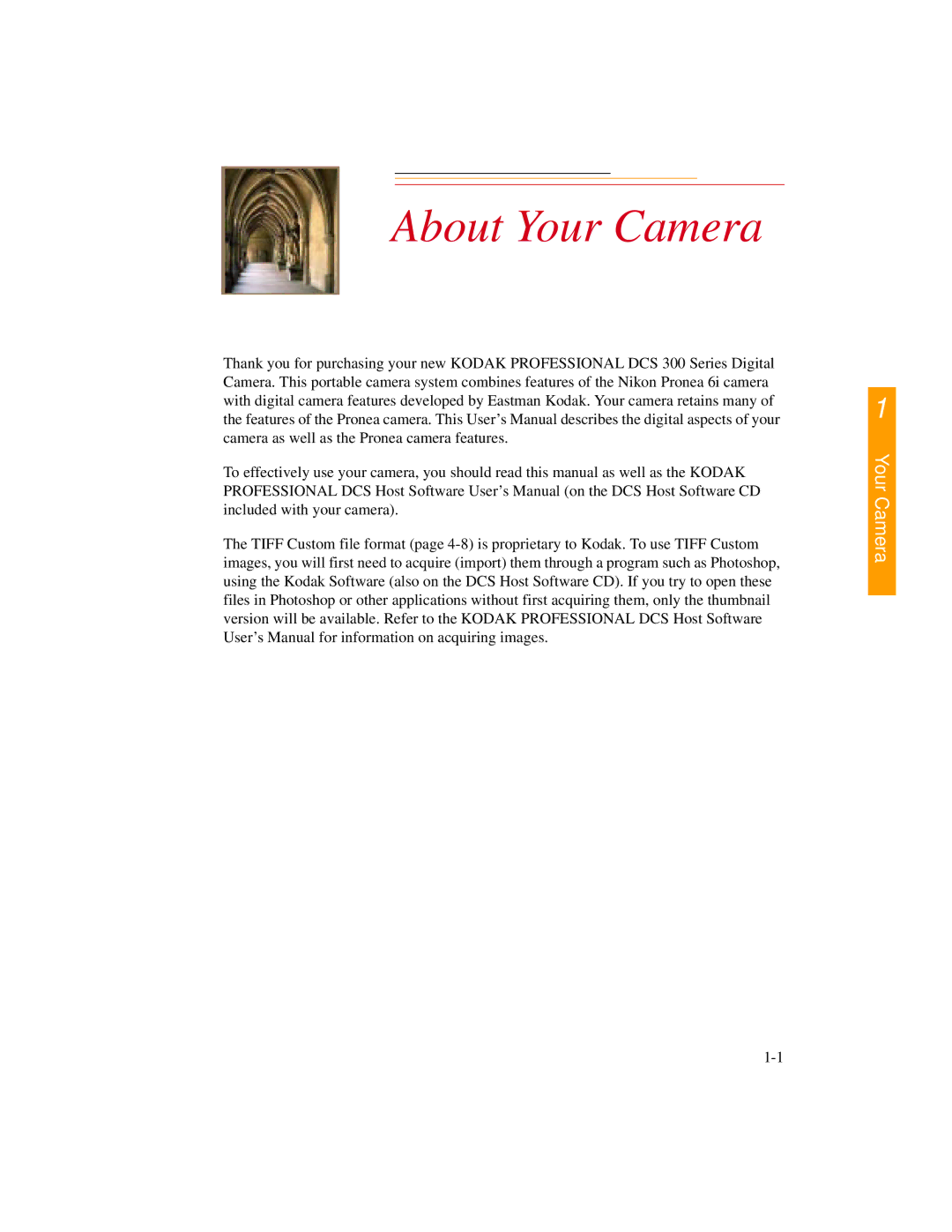 Kodak DCS300 manual About Your Camera 