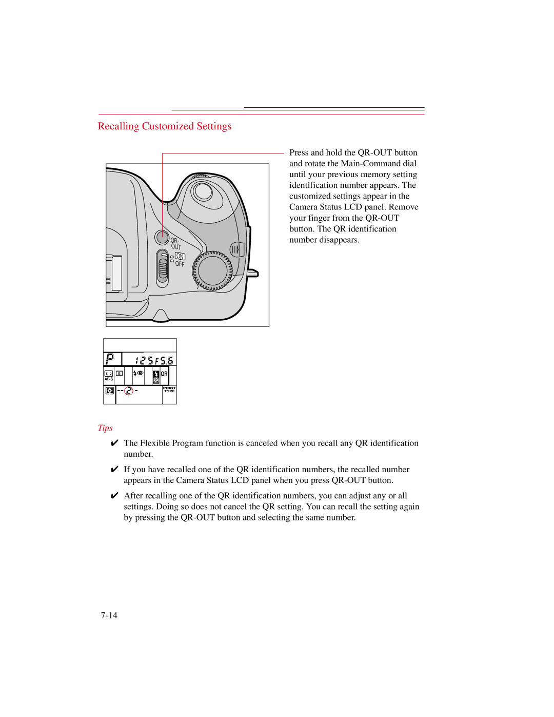 Kodak DCS300 manual Recalling Customized Settings 