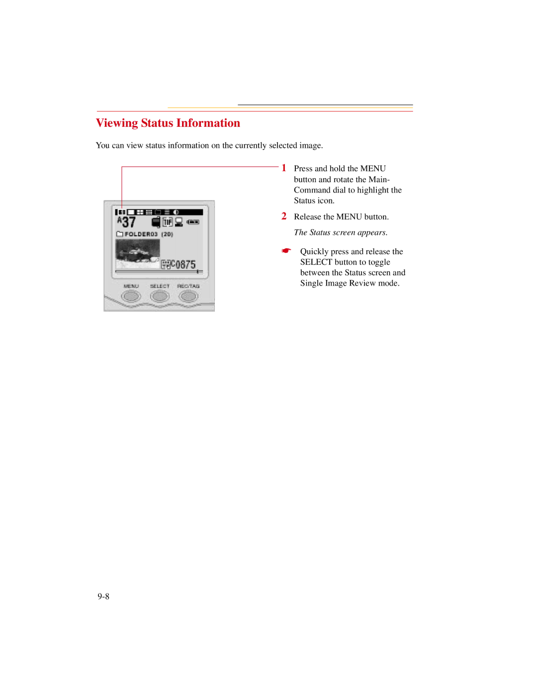 Kodak DCS300 manual Viewing Status Information, Status screen appears 