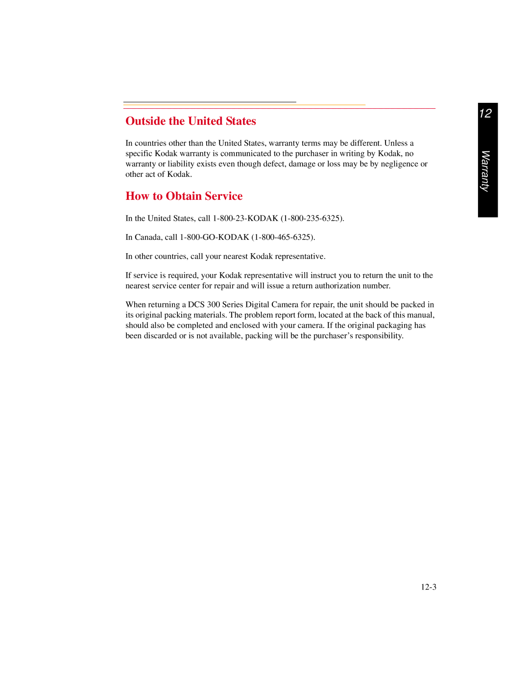 Kodak DCS300 manual Outside the United States, How to Obtain Service 