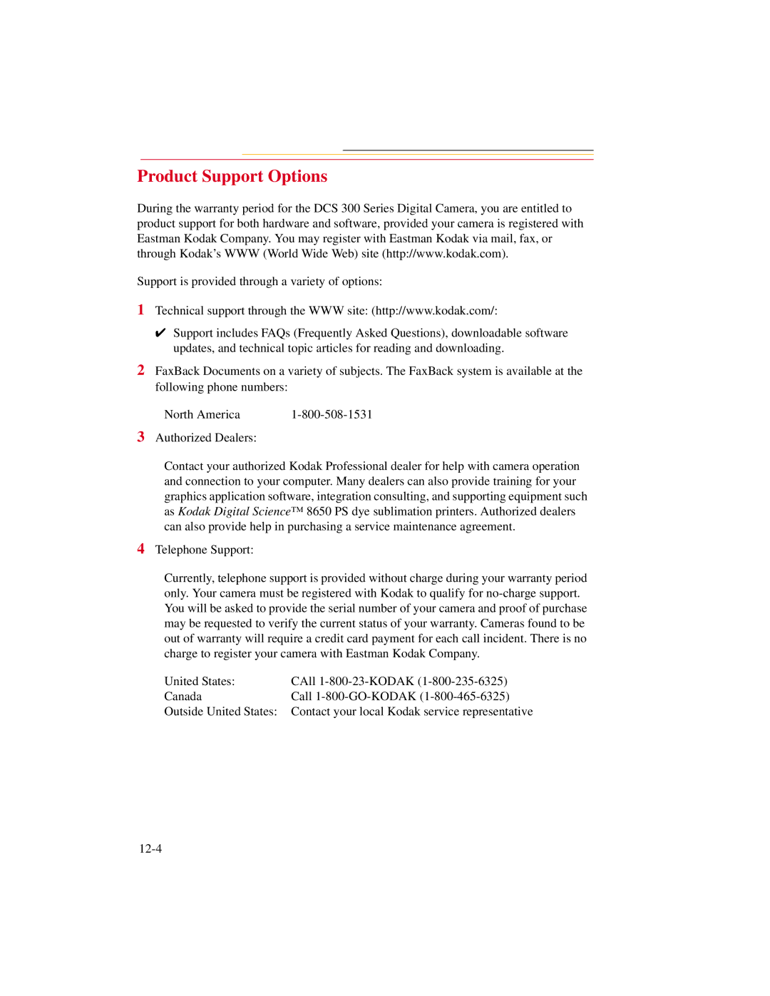 Kodak DCS300 manual Product Support Options 