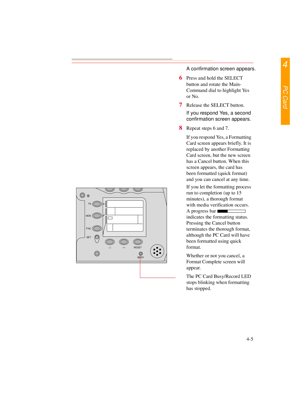 Kodak DCS300 manual Confirmation screen appears, If you respond Yes, a second confirmation screen appears 