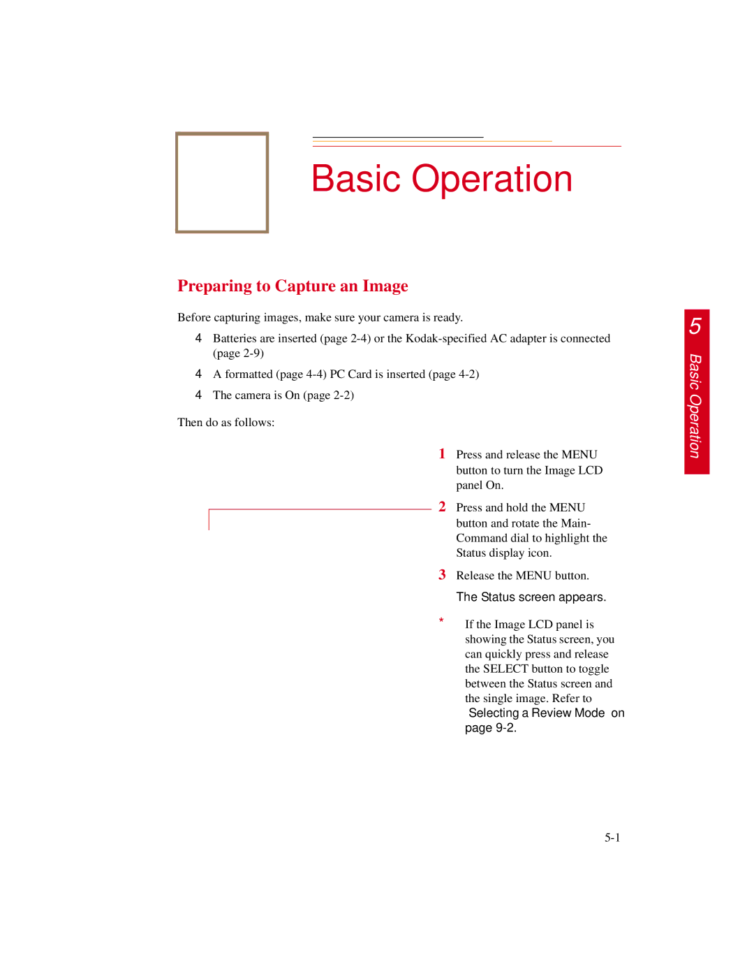 Kodak DCS300 manual Basic Operation, Preparing to Capture an Image, Status screen appears 