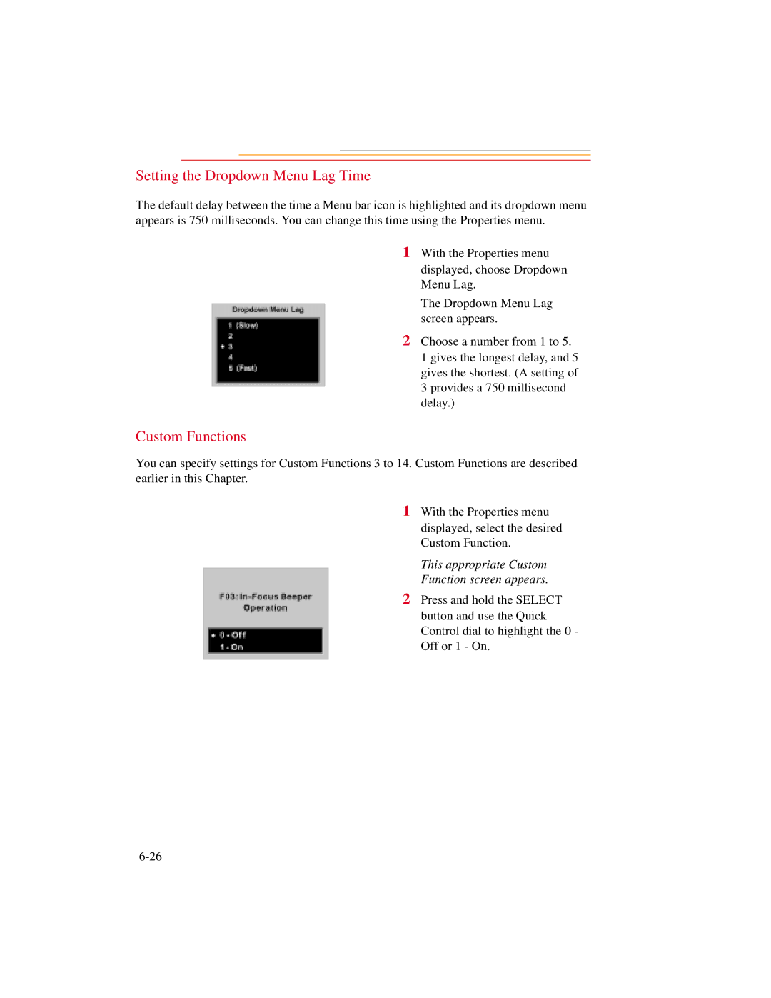 Kodak DCS500 manual Setting the Dropdown Menu Lag Time, Custom Functions, This appropriate Custom Function screen appears 