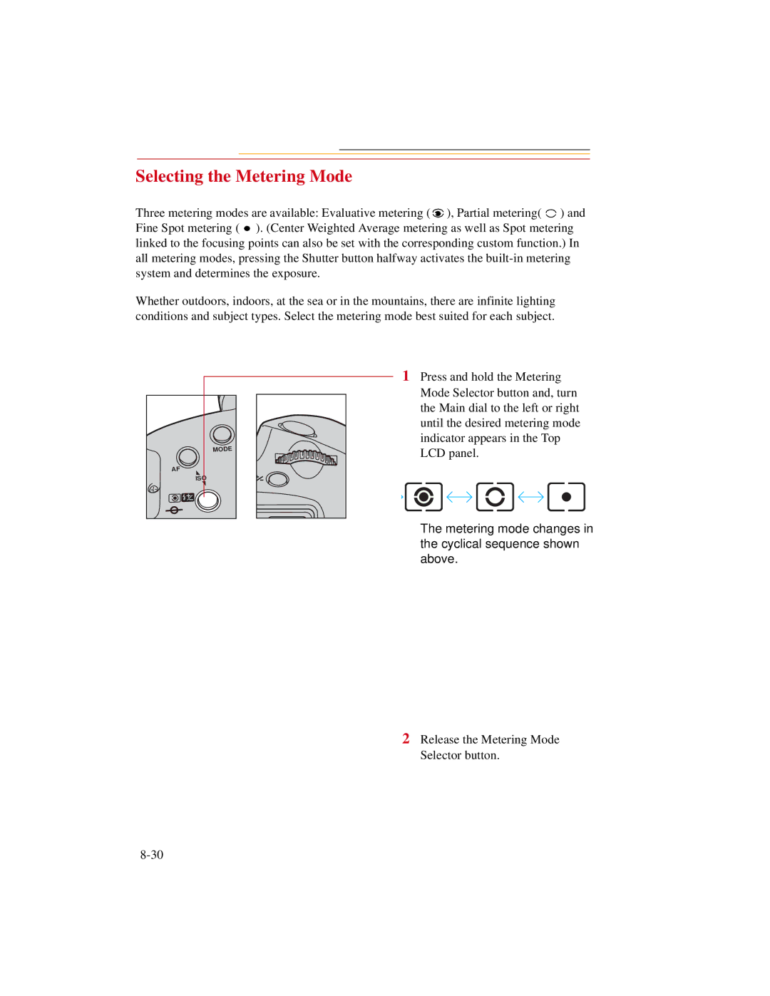 Kodak DCS500 manual Selecting the Metering Mode, Metering mode changes in the cyclical sequence shown above 