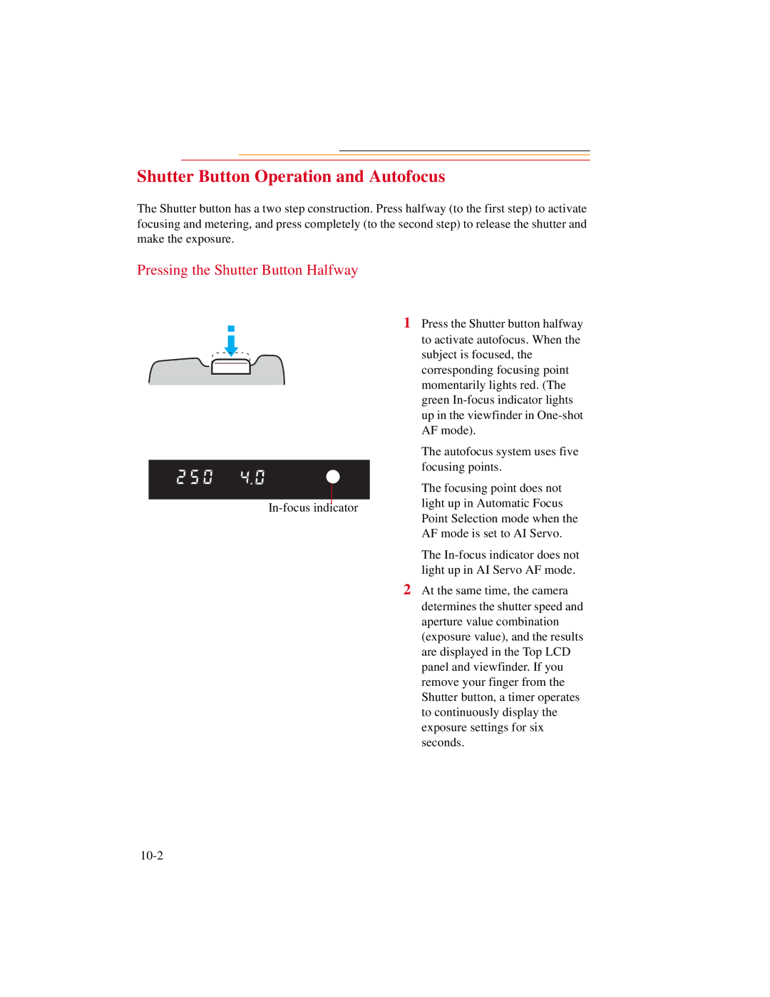 Kodak DCS500 manual Shutter Button Operation and Autofocus, Pressing the Shutter Button Halfway 