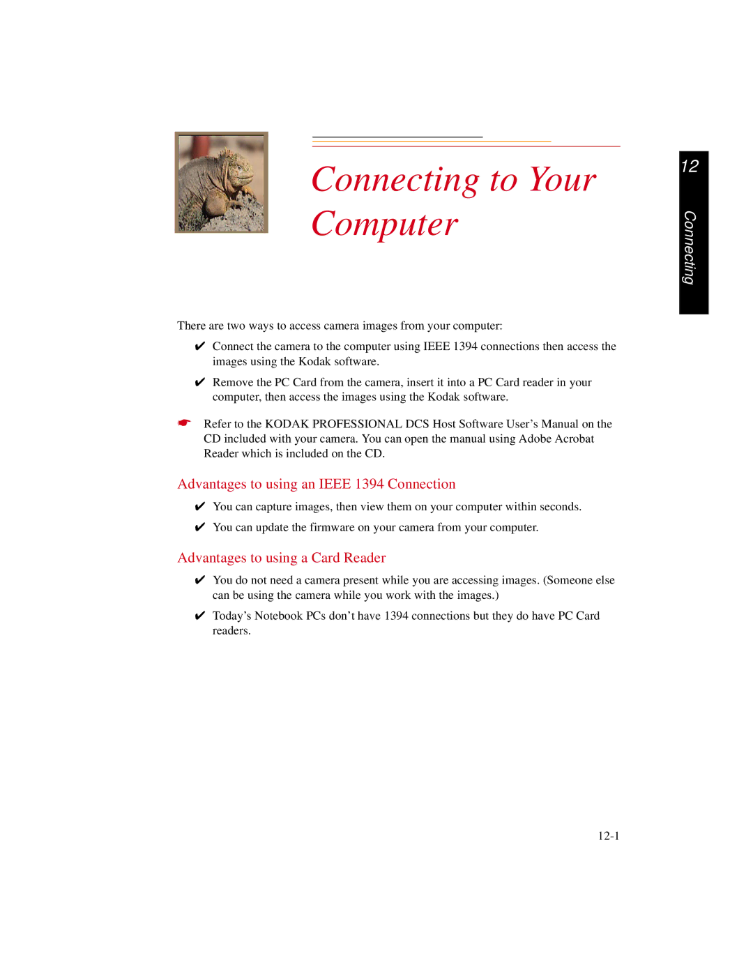 Kodak DCS500 manual Advantages to using an Ieee 1394 Connection, Advantages to using a Card Reader 