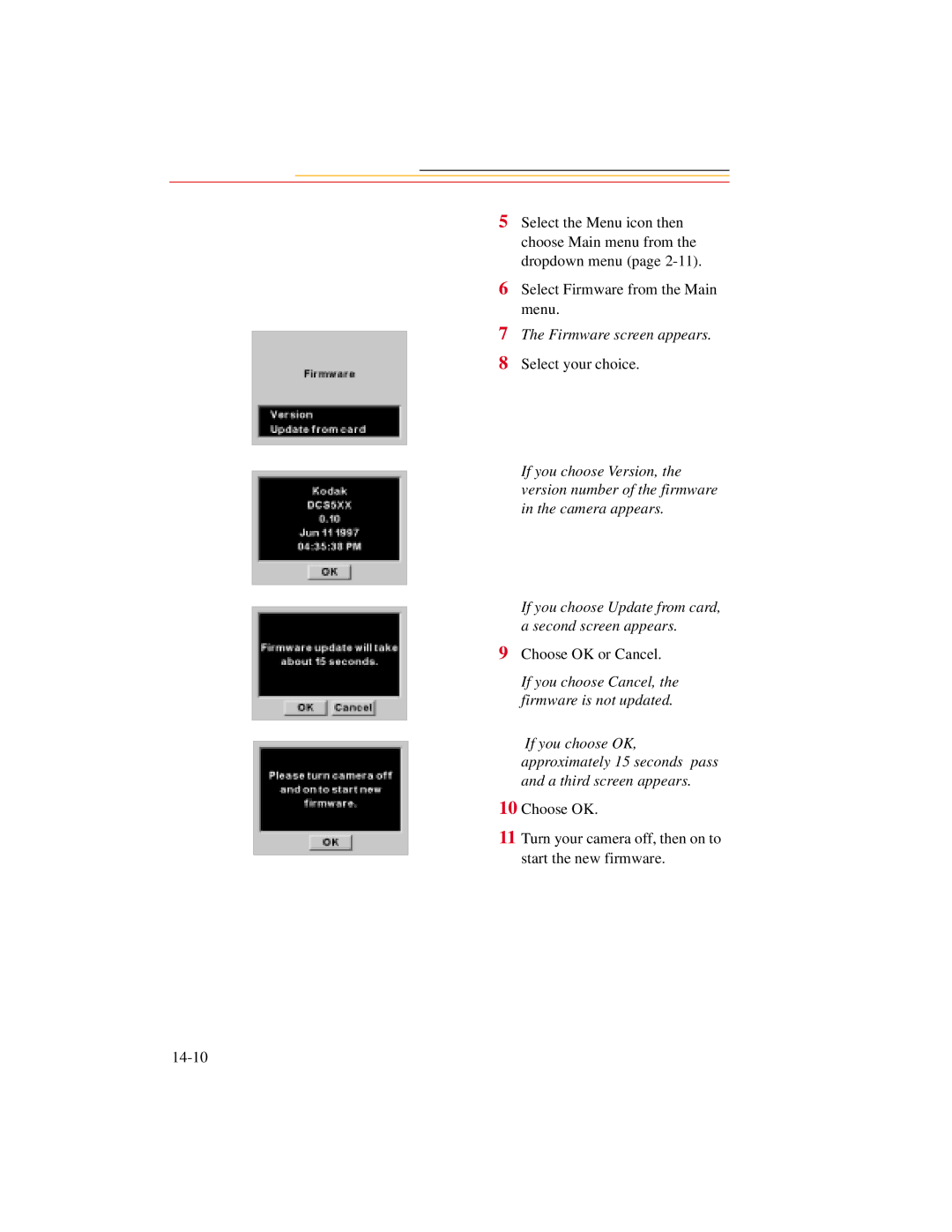 Kodak DCS500 manual Firmware screen appears 