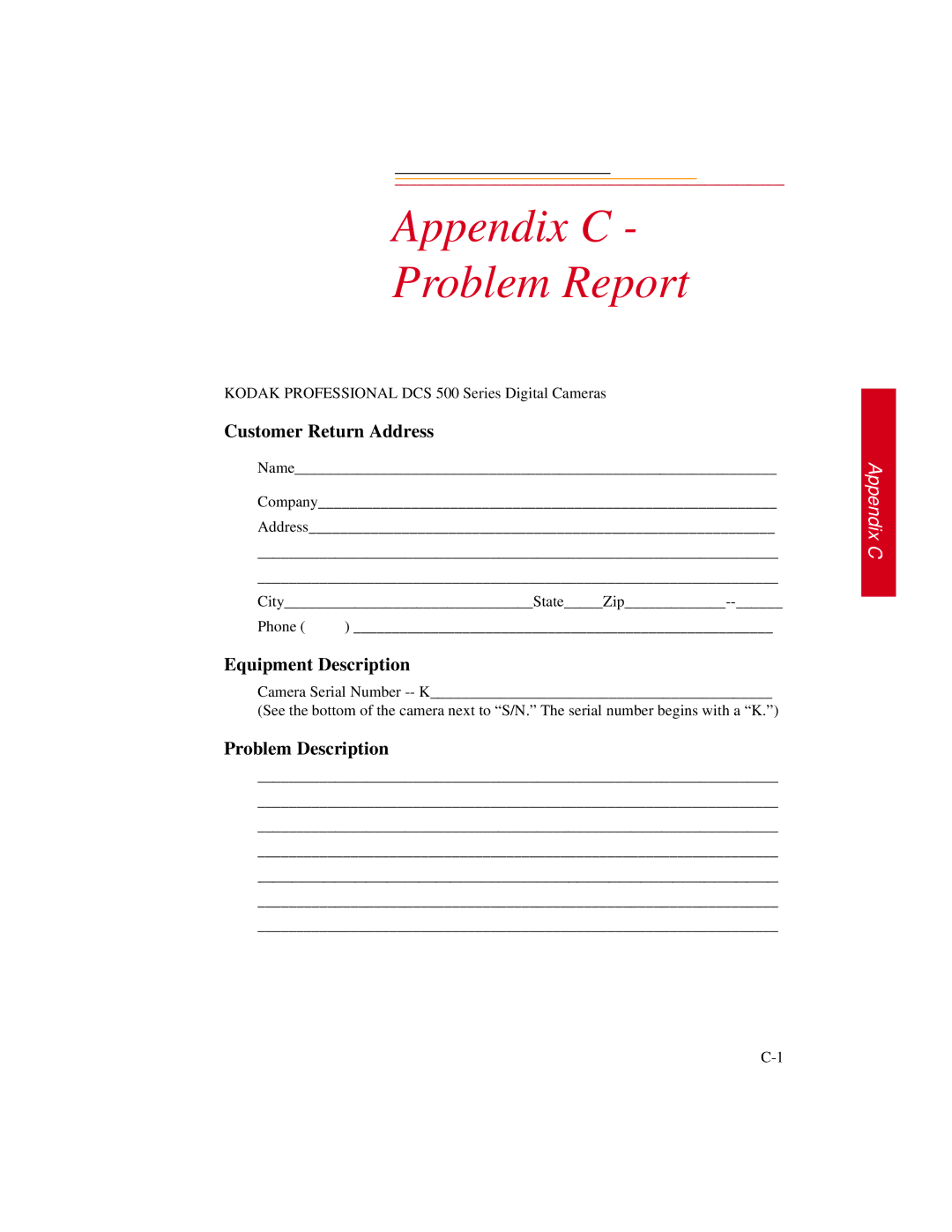 Kodak DCS500 manual Appendix C Problem Report 