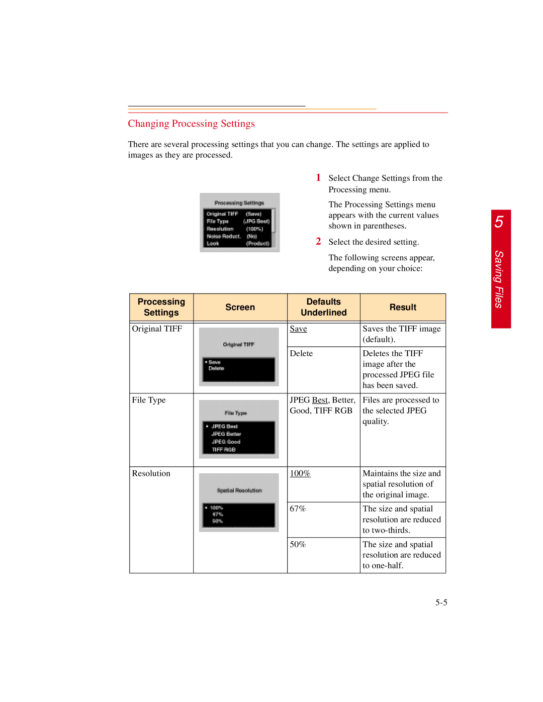 Kodak DCS500 manual Changing Processing Settings, Processing Screen Defaults Result Settings Underlined 