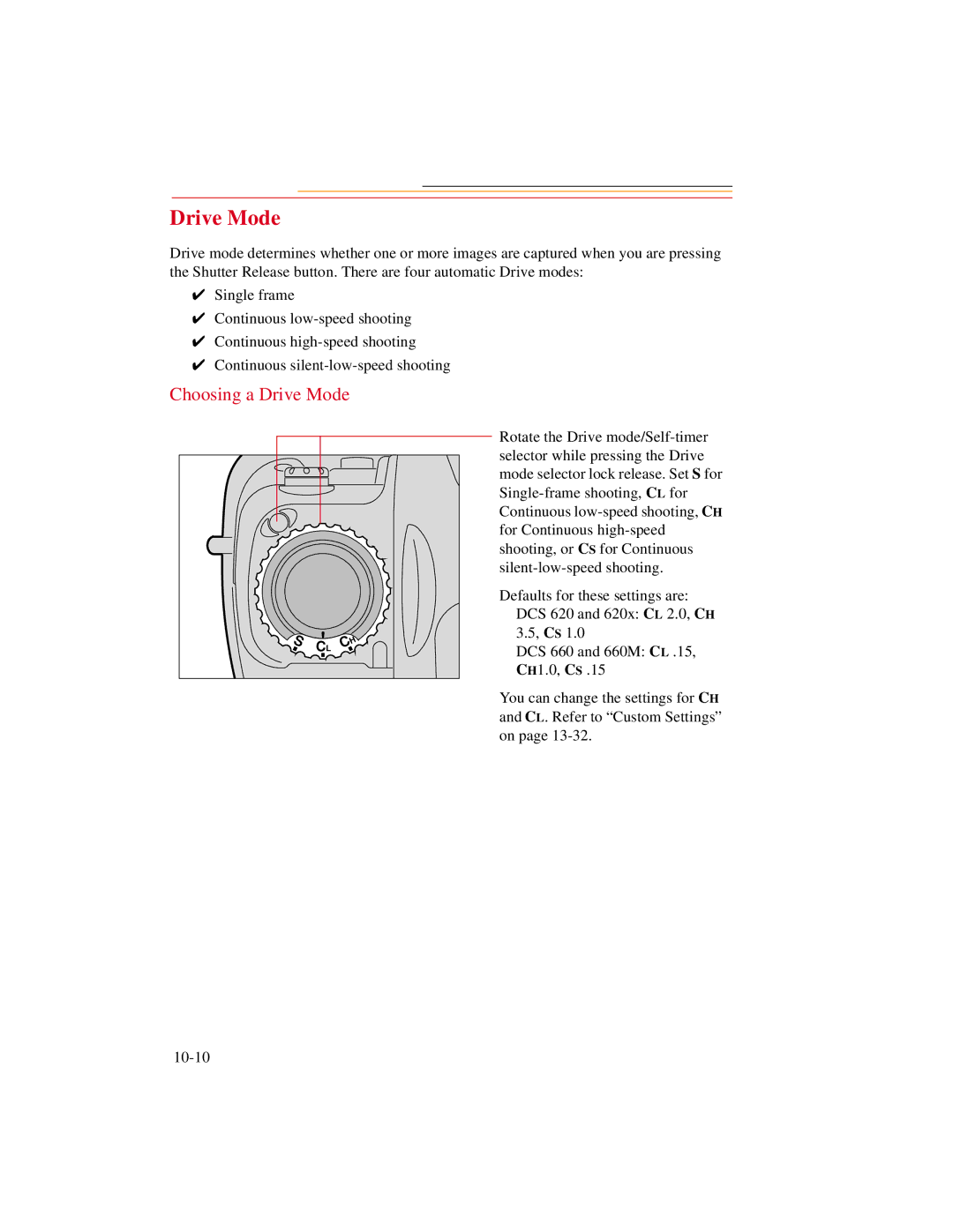 Kodak DCS600 manual Choosing a Drive Mode 