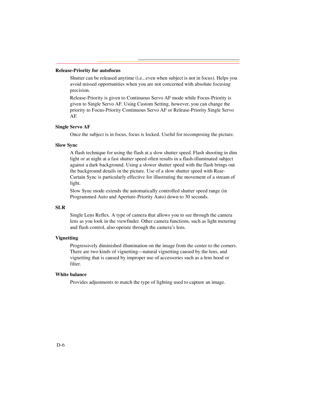 Kodak DCS600 manual Release-Priority for autofocus, Slow Sync, Vignetting, White balance 