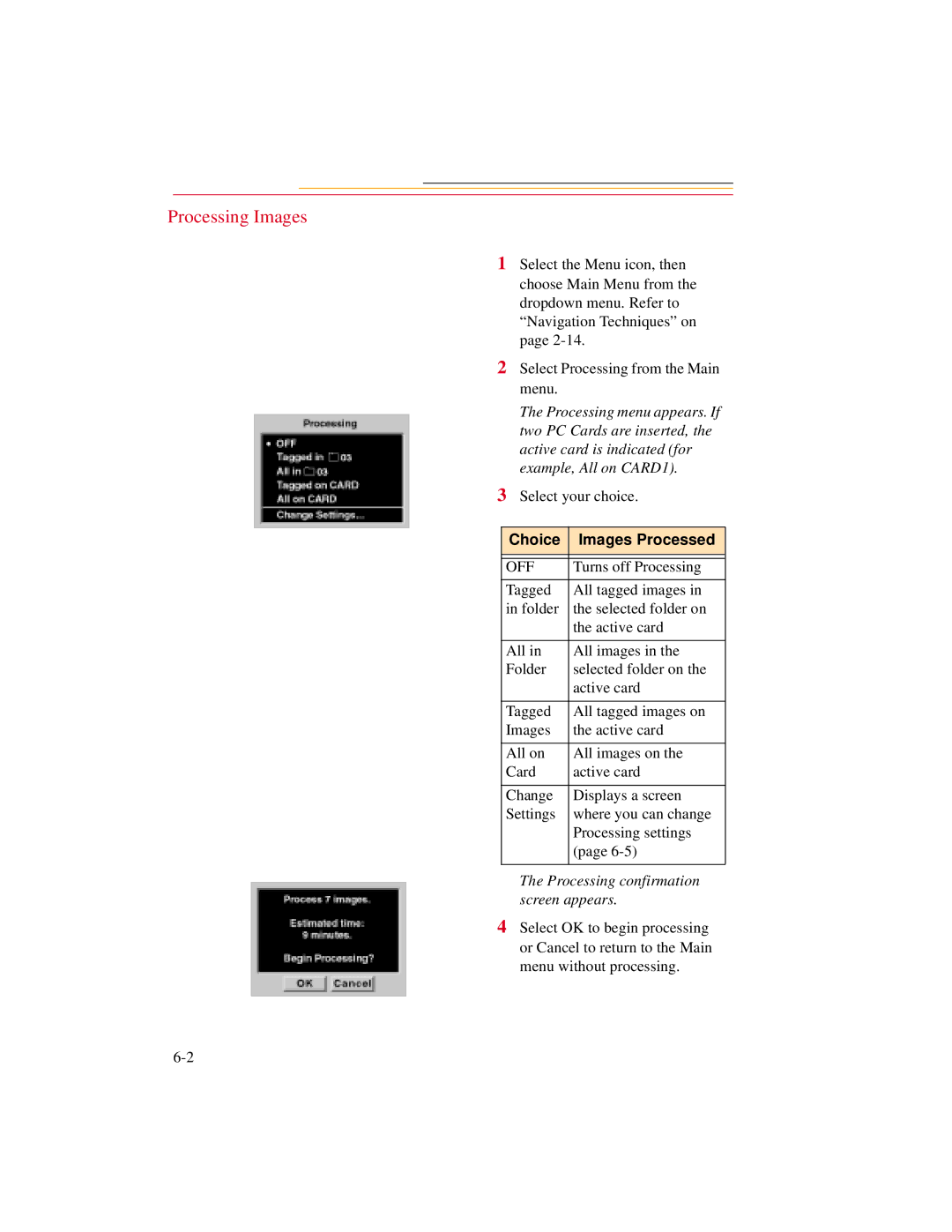 Kodak DCS600 manual Processing Images, Choice Images Processed, Processing confirmation screen appears 