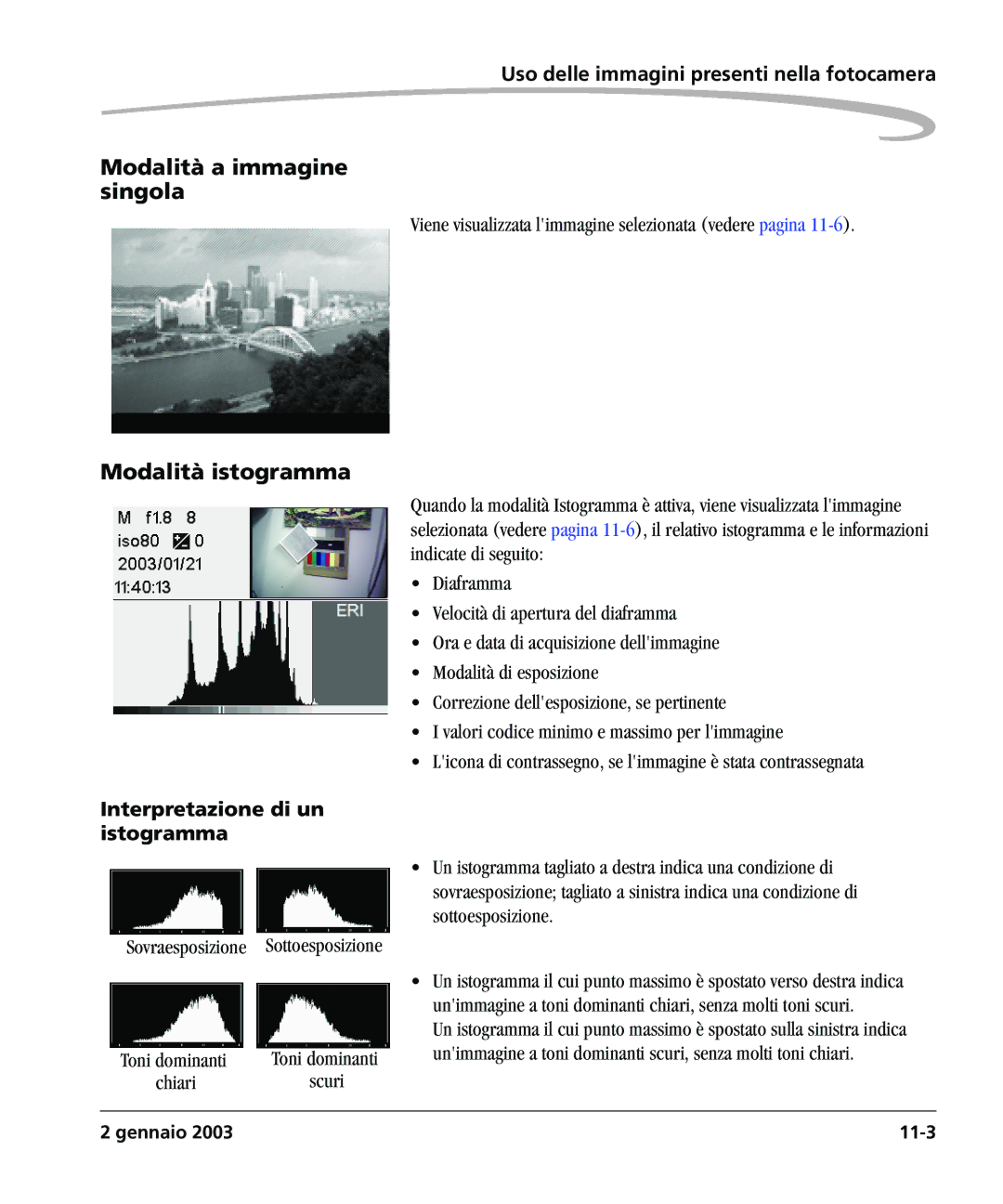 Kodak DCSPRO14N Modalità a immagine singola, Modalità istogramma, Viene visualizzata limmagine selezionata vedere pagina 