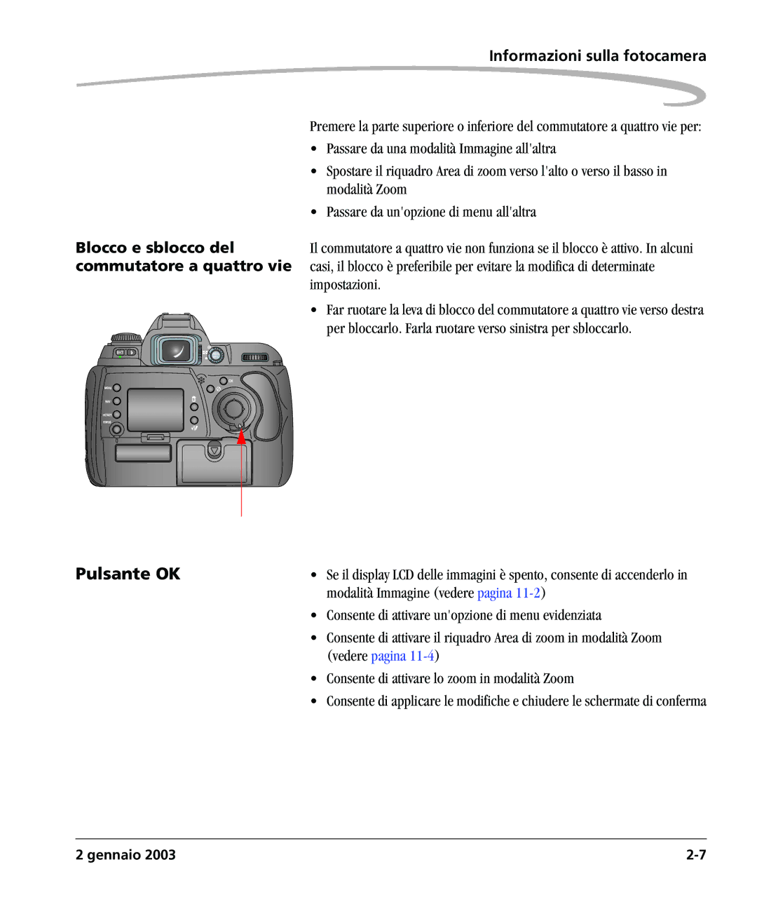 Kodak DCSPRO14N manual Pulsante OK, Modalità Immagine vedere pagina, Consente di attivare unopzione di menu evidenziata 