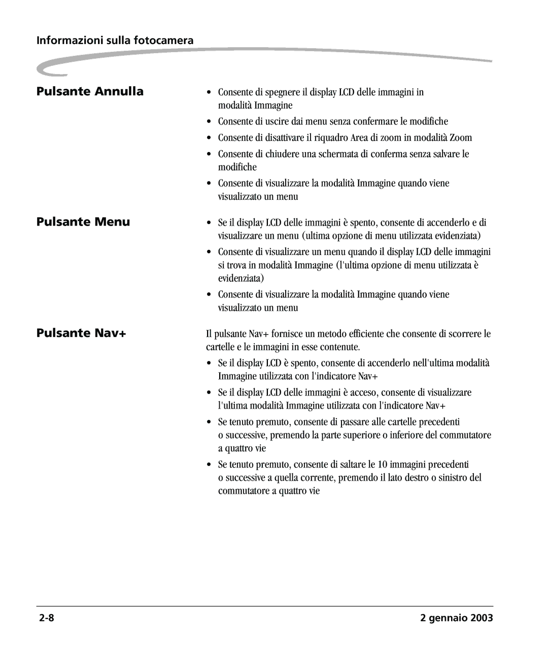 Kodak DCSPRO14N manual Pulsante Annulla, Pulsante Menu, Pulsante Nav+ 