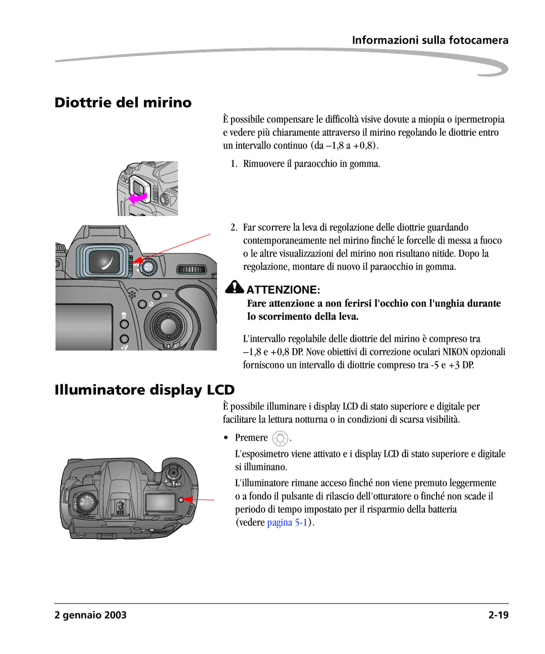 Kodak DCSPRO14N manual Diottrie del mirino, Illuminatore display LCD, Rimuovere il paraocchio in gomma 