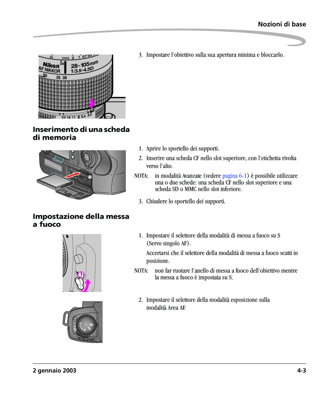 Kodak DCSPRO14N manual Inserimento di una scheda di memoria, Impostazione della messa a fuoco 