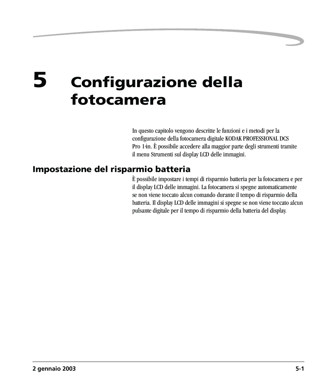 Kodak DCSPRO14N manual Configurazione della fotocamera, Impostazione del risparmio batteria 