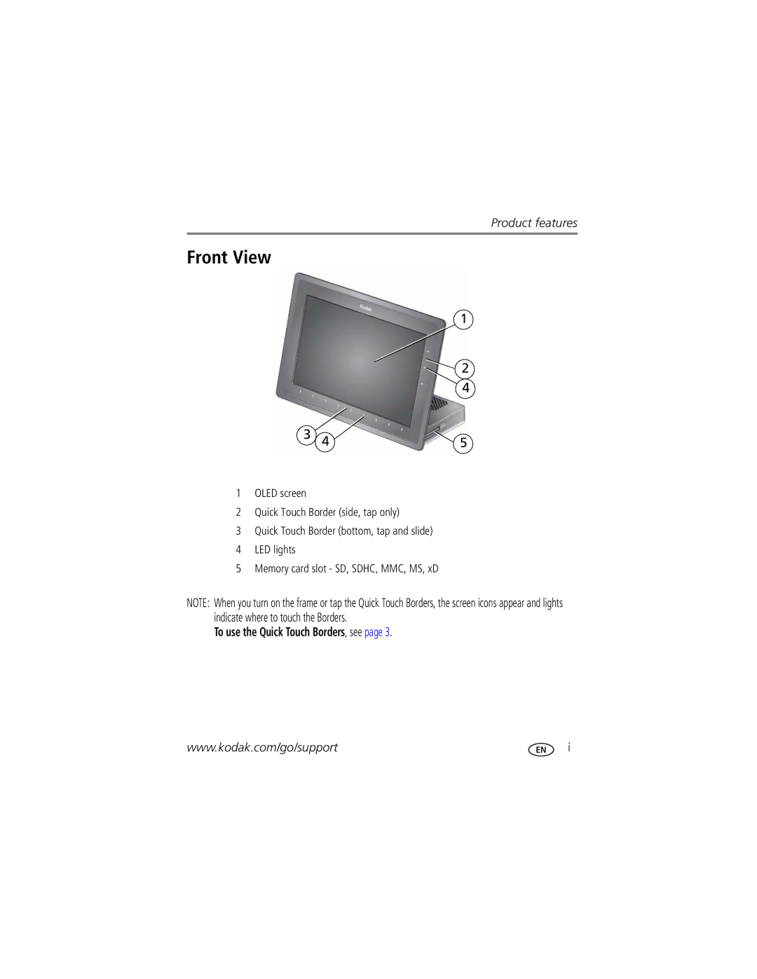 Kodak Digital Photo Frame manual Front View, To use the Quick Touch Borders, see 