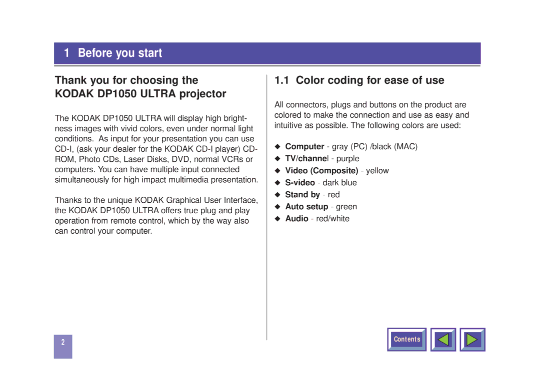 Kodak DP1050 manual Color coding for ease of use, Video Composite yellow, Stand by red Auto setup green 