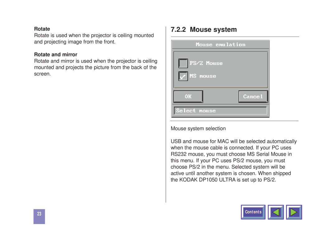 Kodak DP1050 manual Mouse system, Rotate and mirror 