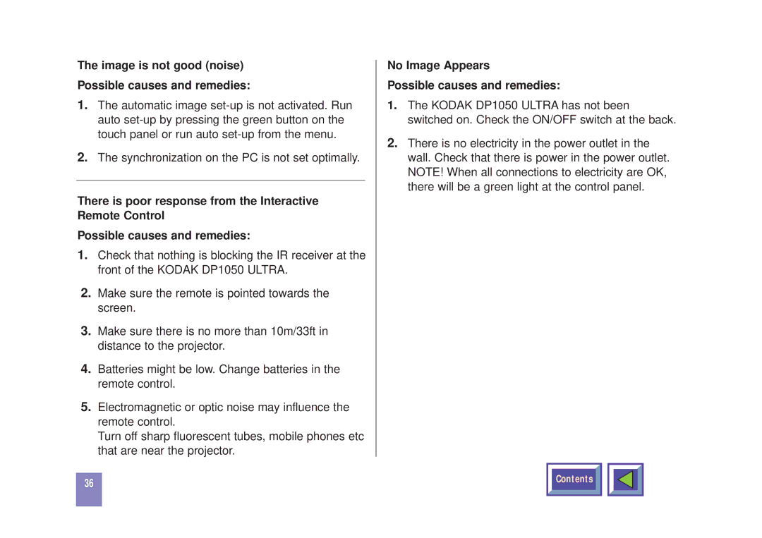 Kodak DP1050 manual Image is not good noise Possible causes and remedies, No Image Appears Possible causes and remedies 