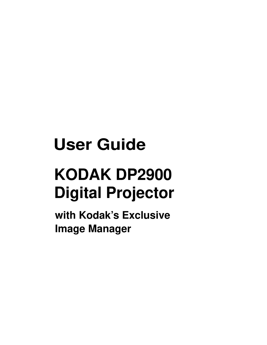 Kodak manual User Guide Kodak DP2900 Digital Projector 