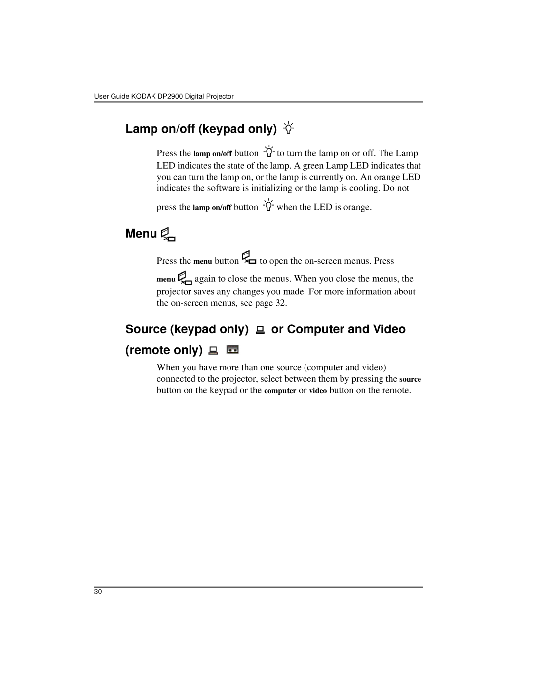 Kodak DP2900 manual Lamp on/off keypad only, Menu, Source keypad only or Computer and Video Remote only 
