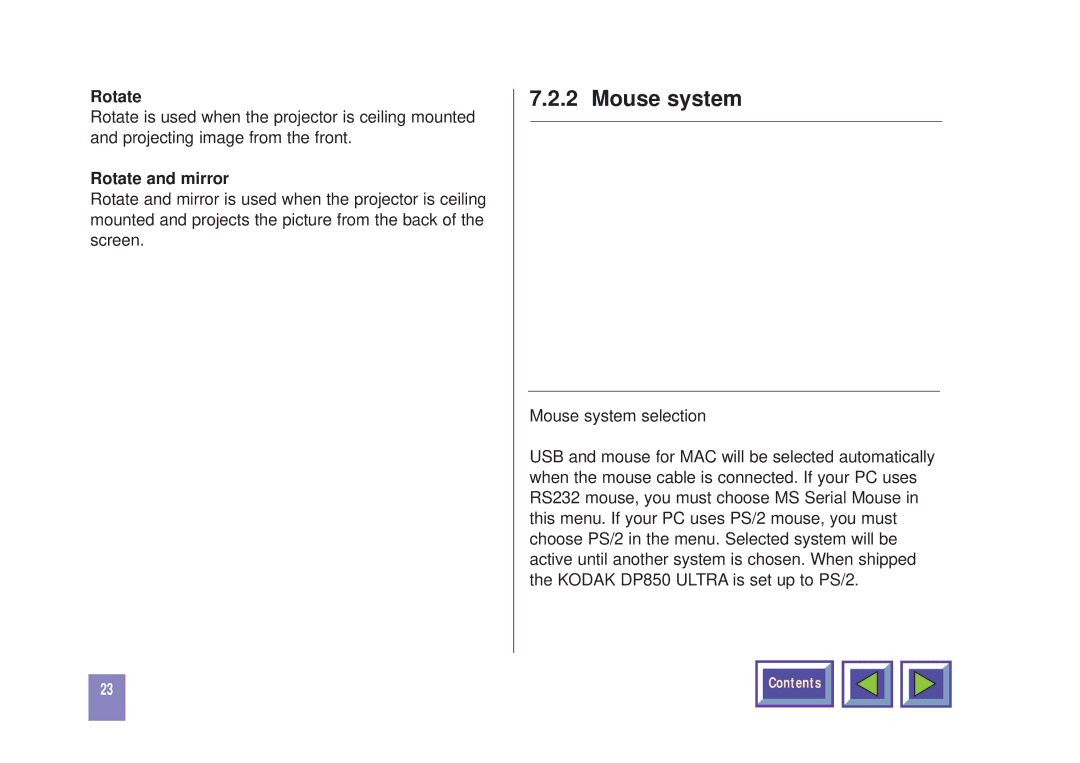 Kodak DP850 manual Mouse system, Rotate and mirror 