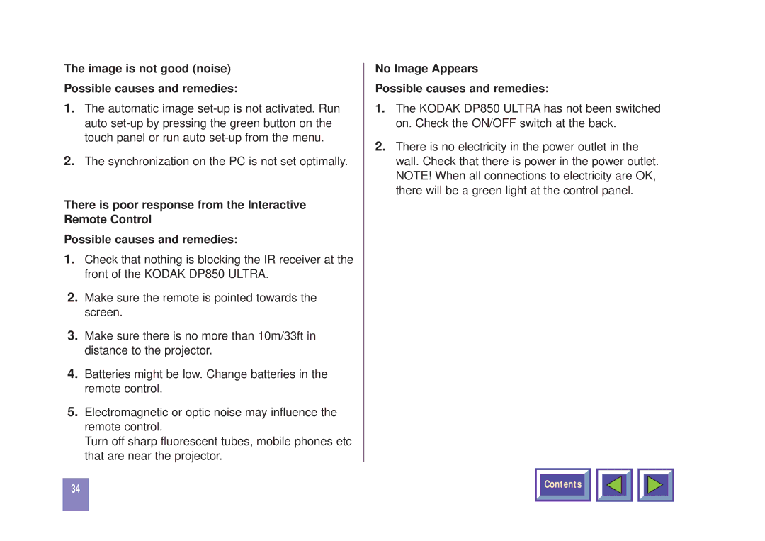 Kodak DP850 manual Image is not good noise Possible causes and remedies, No Image Appears Possible causes and remedies 