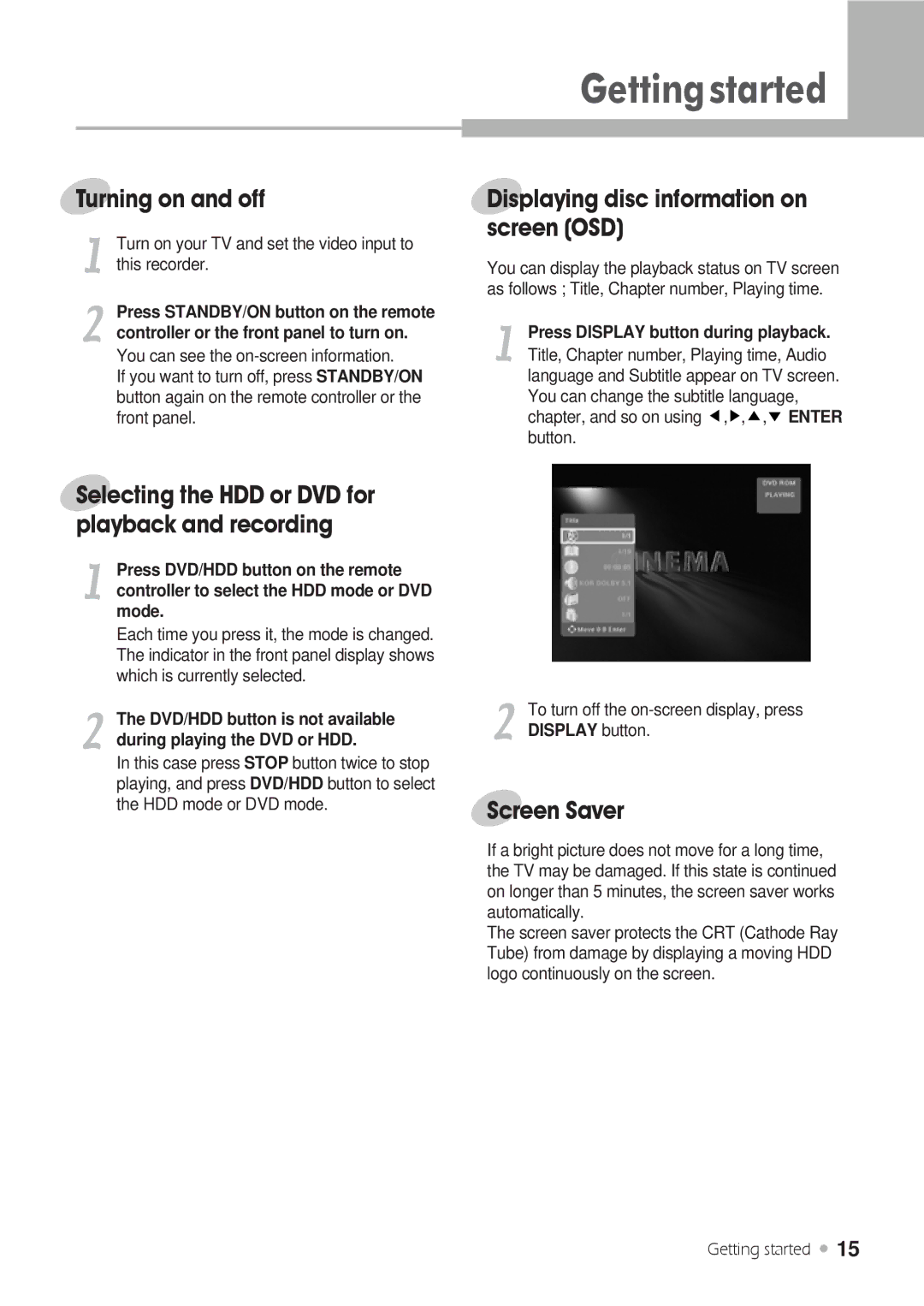 Kodak DRHD-120 manual Gettingstarted, Turning on and off, Screen Saver 