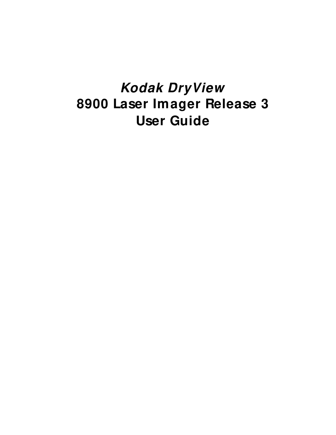 Kodak DryView 8900 manual Kodak DryView 