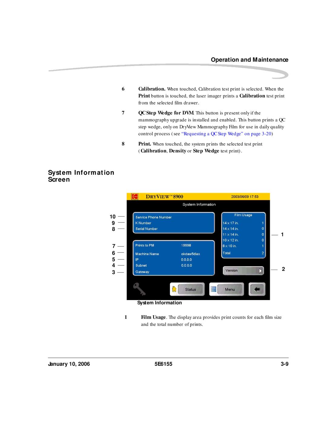 Kodak DryView 8900 manual System Information Screen 