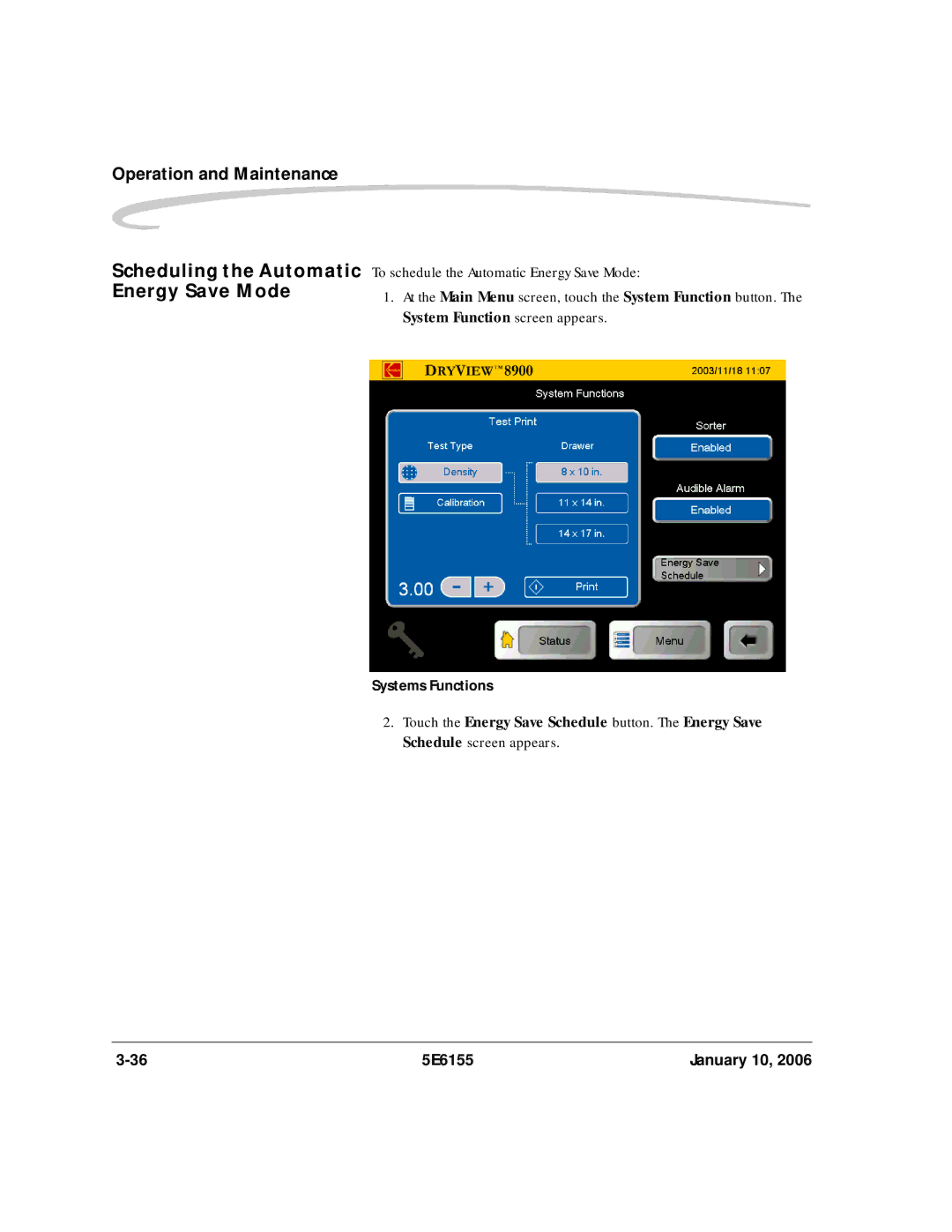 Kodak DryView 8900 manual Scheduling the Automatic Energy Save Mode, To schedule the Automatic Energy Save Mode 