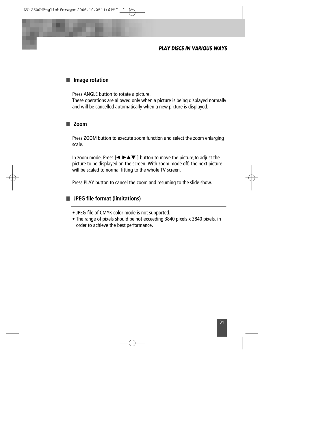 Kodak DV-2500H instruction manual Image rotation, Zoom, Jpeg file format limitations 