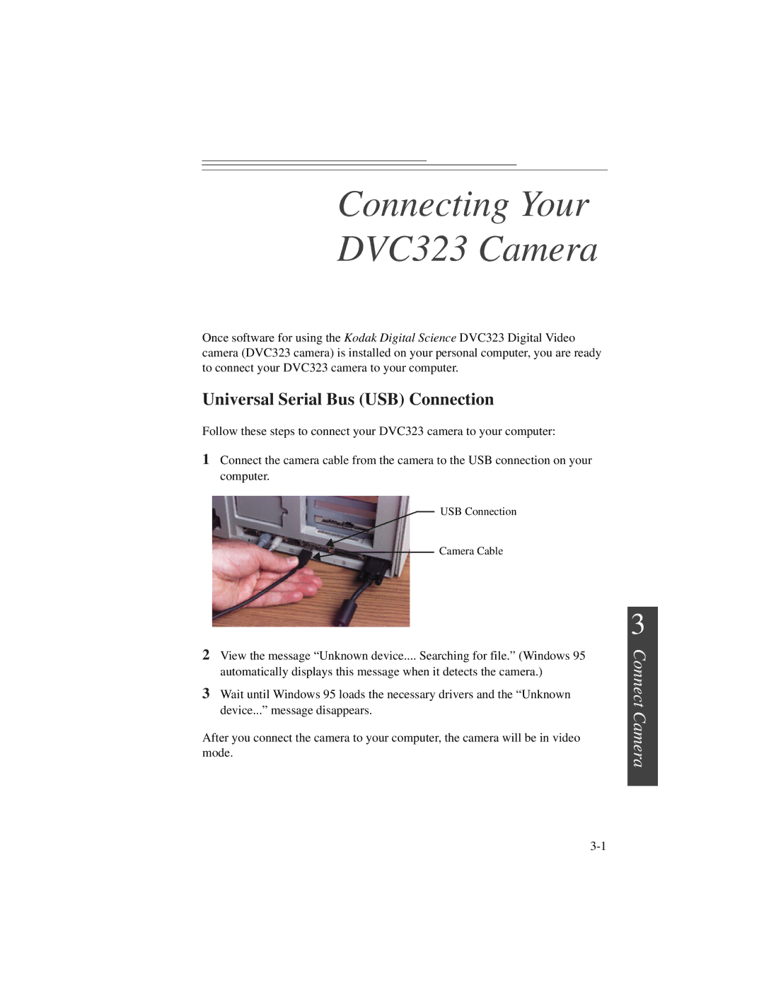 Kodak manual Connecting Your DVC323 Camera, Universal Serial Bus USB Connection 