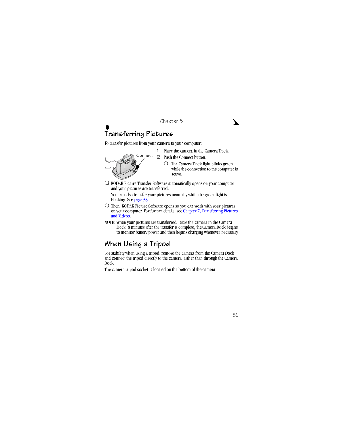 Kodak DX3600 manual Transferring Pictures, When Using a Tripod 