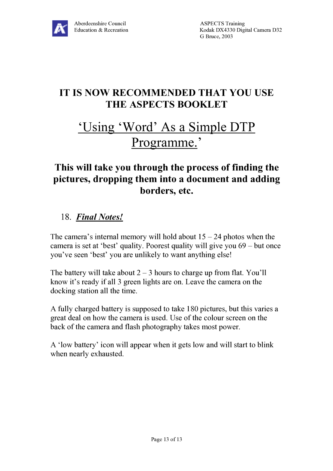 Kodak DX4330 manual ‘Using ‘Word’ As a Simple DTP Programme.’, Final Notes 