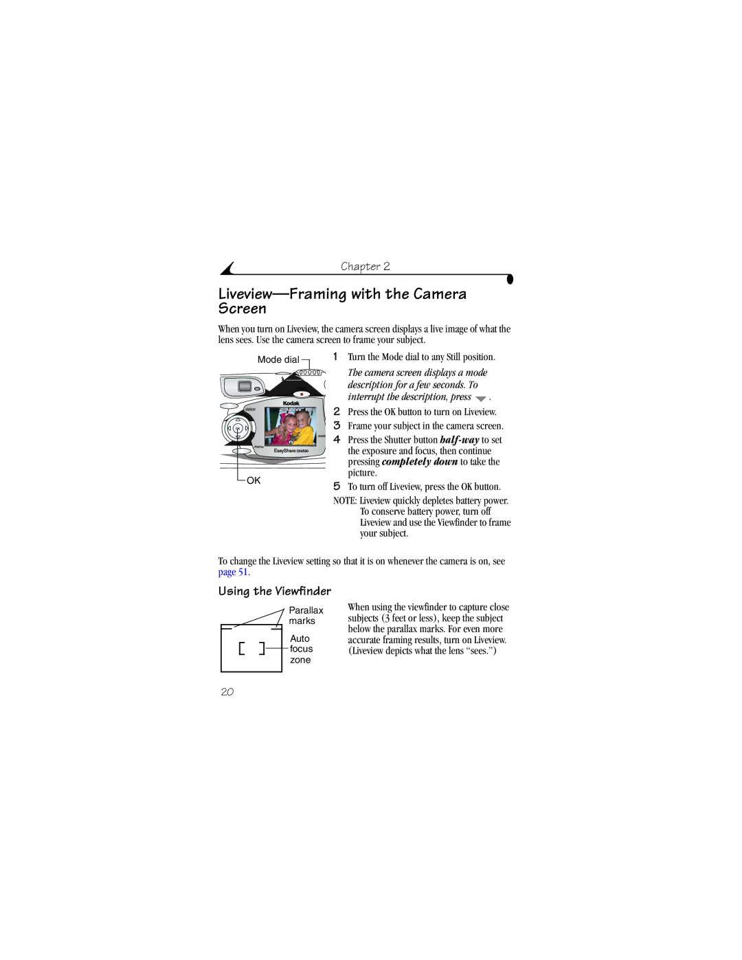 Kodak DX4530 manual Liveview-Framing with the Camera Screen, Using the Viewfinder 