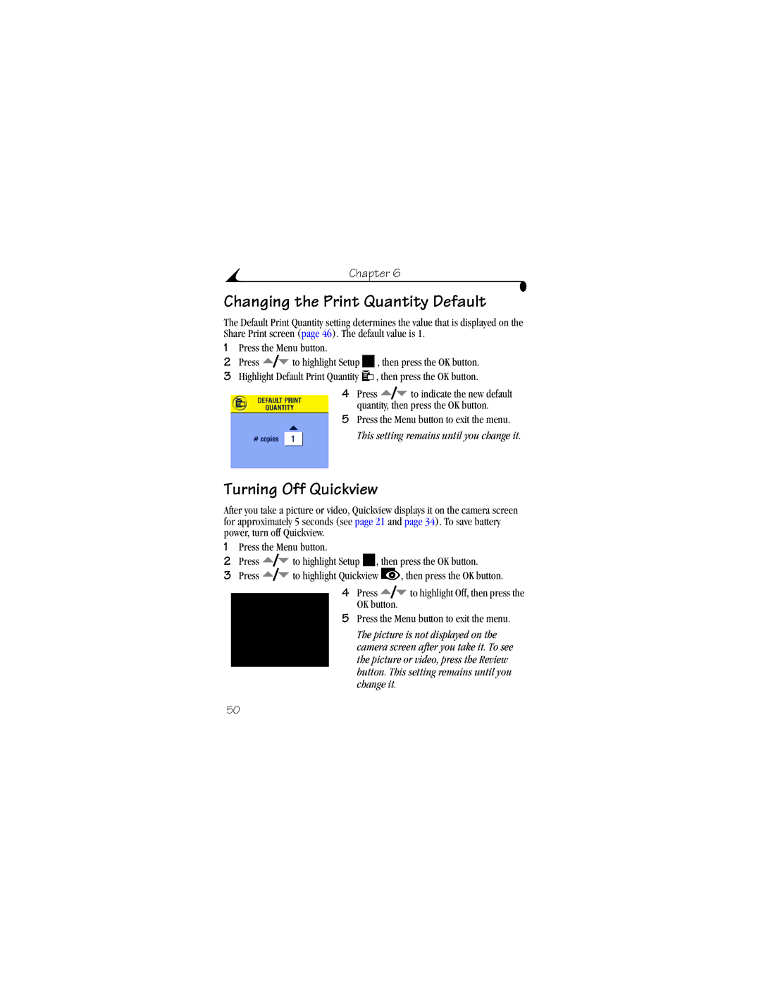 Kodak DX4530 manual Changing the Print Quantity Default, Turning Off Quickview 