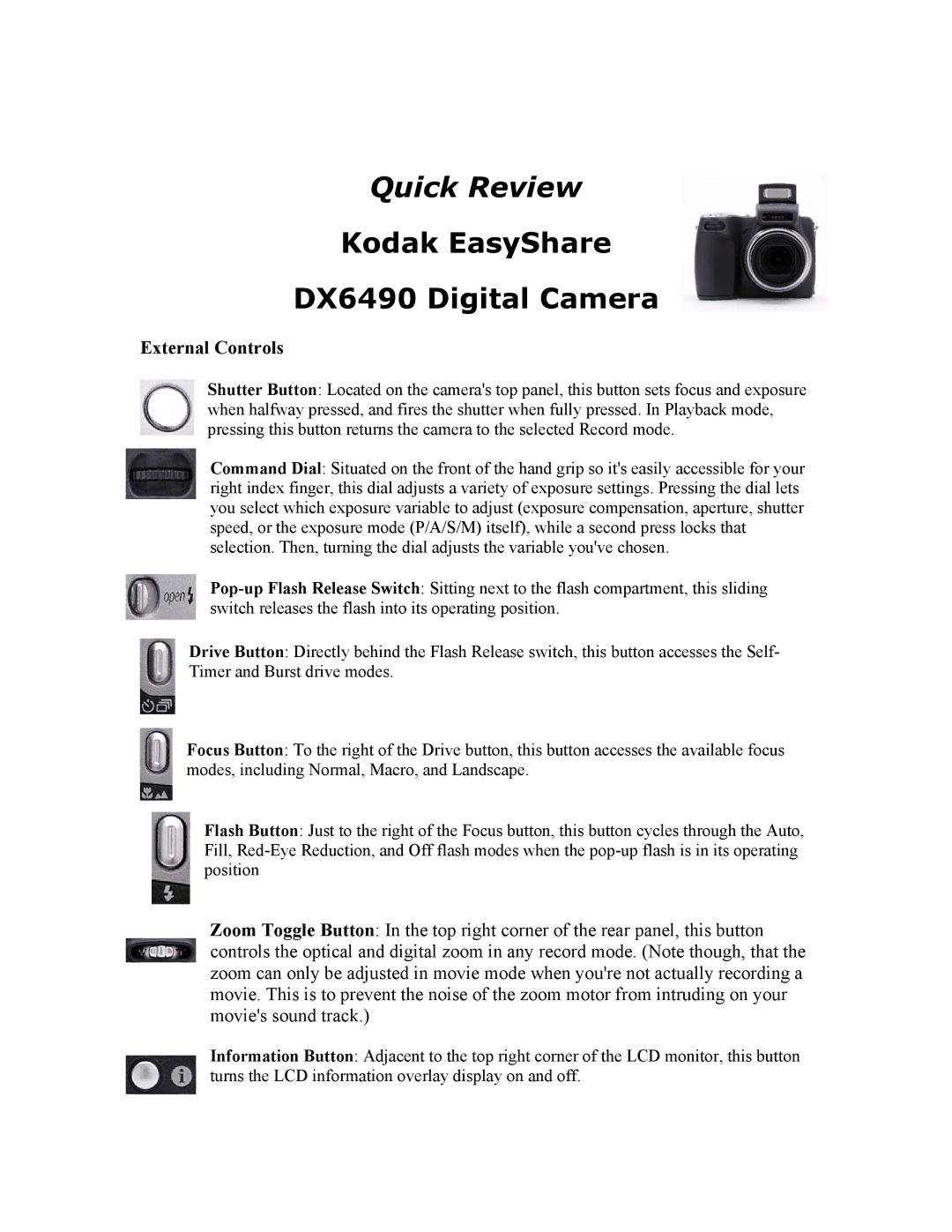 Kodak DX6490 manual Quick Review, External Controls 