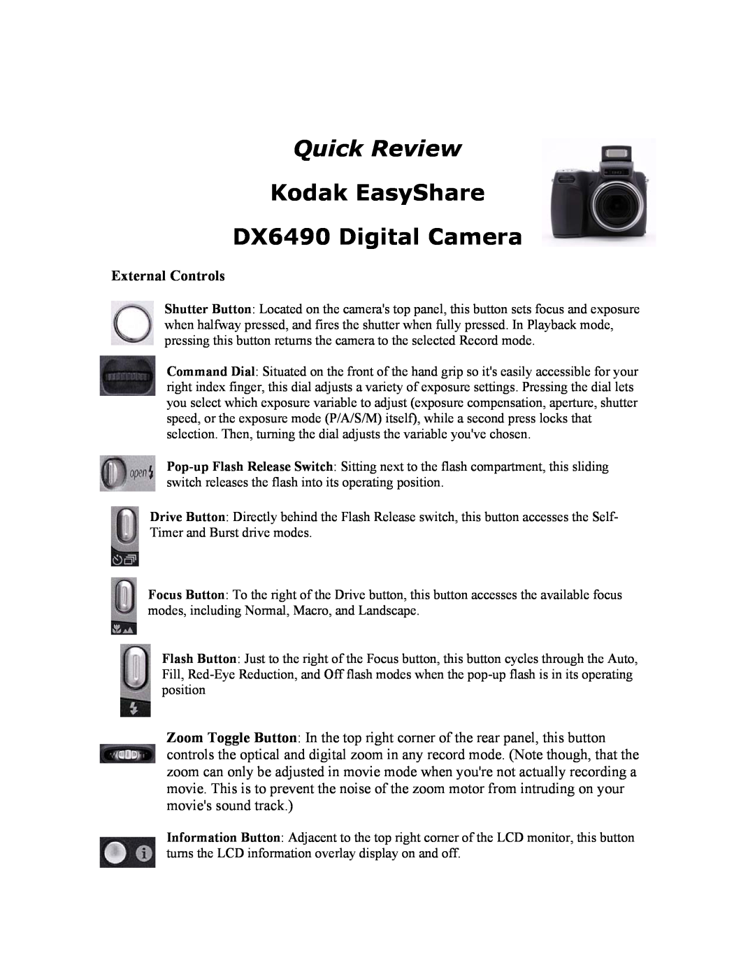 Kodak manual External Controls, Quick Review, Kodak EasyShare DX6490 Digital Camera 