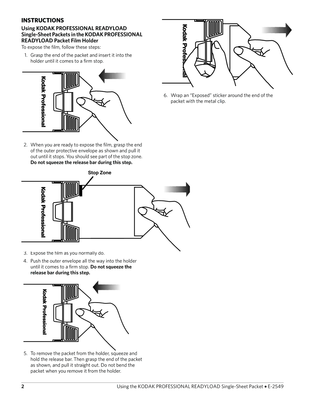 Kodak E-2549 manual Instructions, Do not squeeze the release bar during this step 