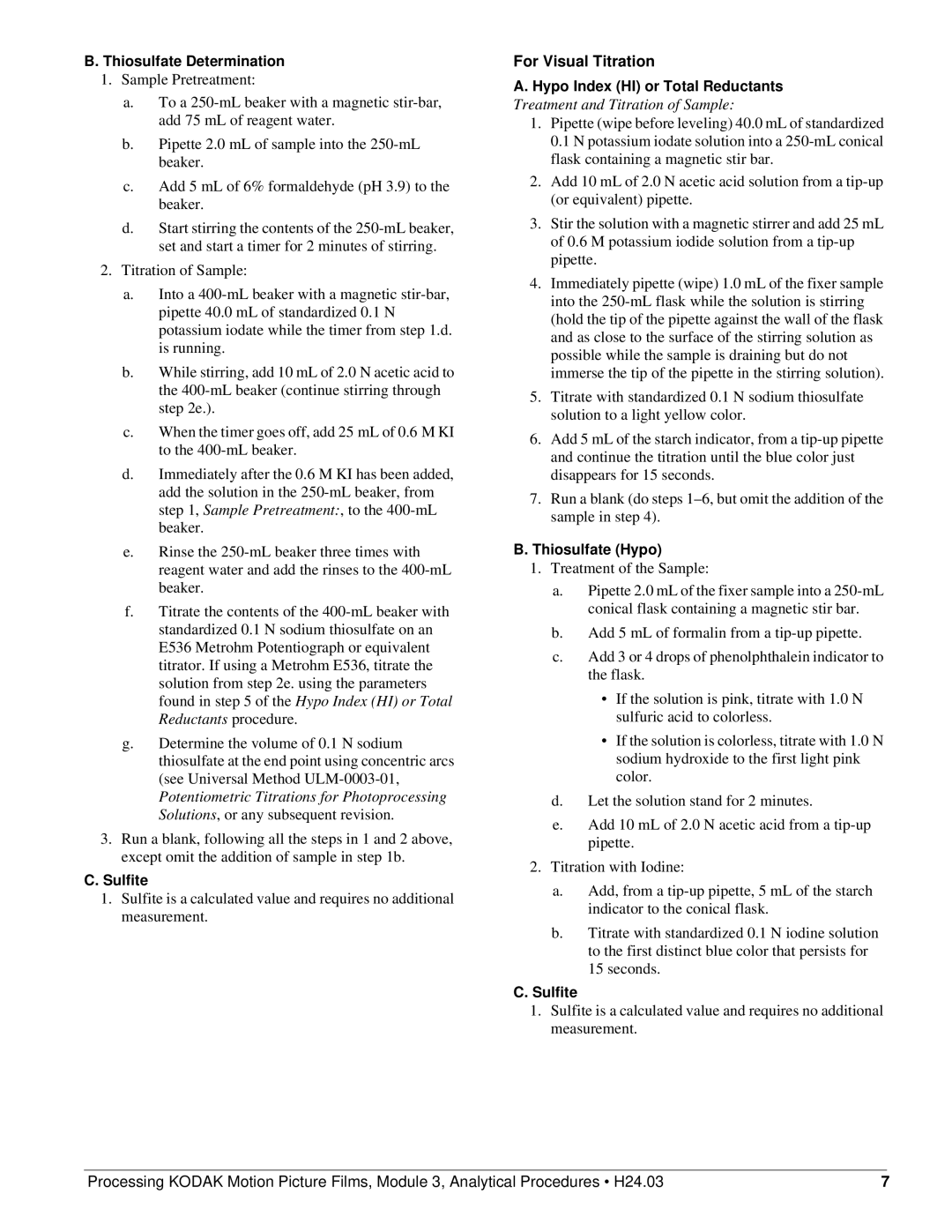 Kodak ECN-0002/1 manual Thiosulfate Determination, Sulfite, For Visual Titration Hypo Index HI or Total Reductants 